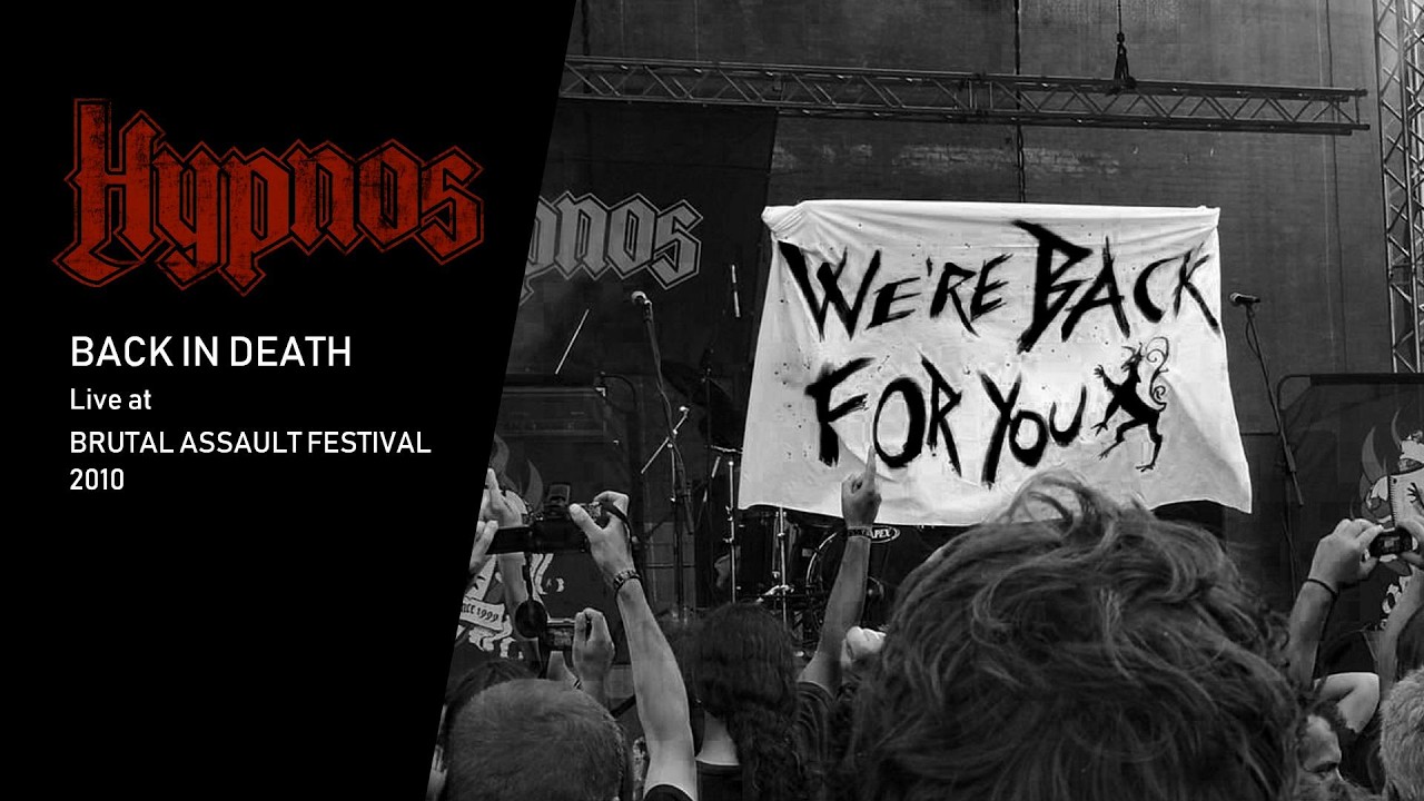 HYPNOS “BACK IN DEATH” (Live at Brutal Assault festival 2010)