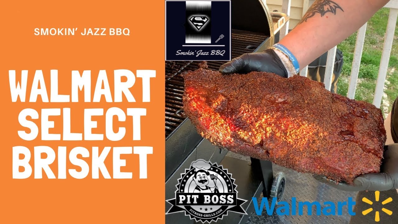 BBQ SMOKED WALMART SELECT BRISKET/HOW TO COOK WALMART SELECT BRISKET ON PIT BOSS/BEST BRISKET REICPE