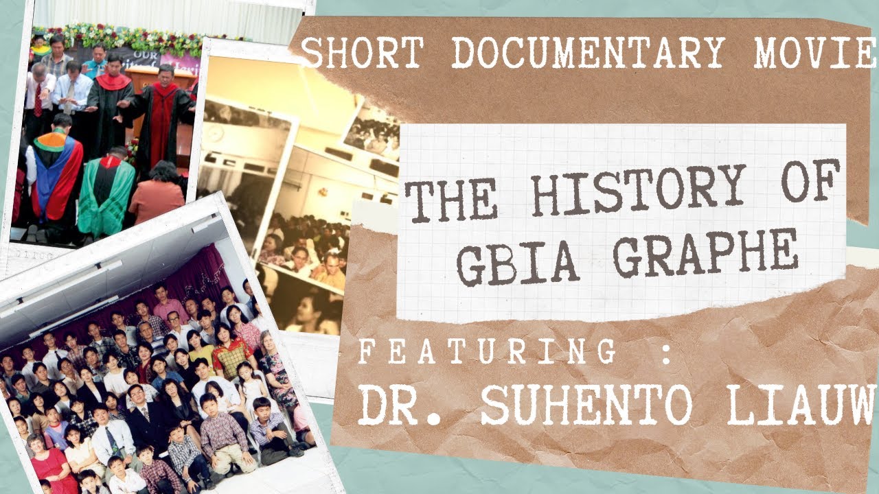 Movie Featuring Dr. Suhento Liauw ‼️ Short Documentary About History of GBIA Graphe ‼️ Teaser 01 ‼️