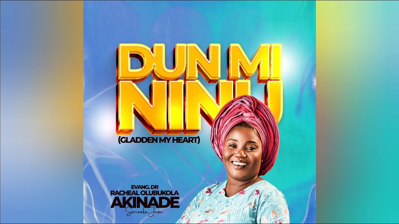 DUN MI NINU (GLADDEN MY HEART) - SENWELE JESU