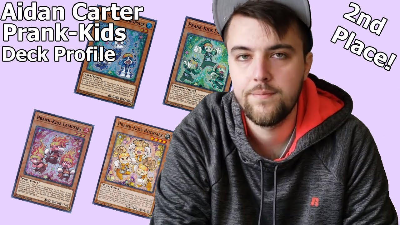 Yugioh Aidan Carter 2nd Place Portland Regional Prank-kids Deck Profile