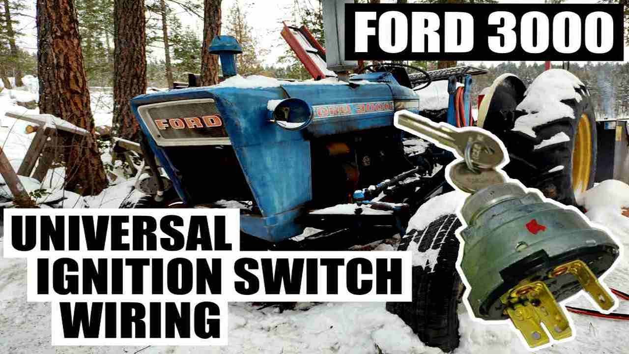 HOW TO WIRE UNIVERSAL IGNITION SWITCH ON FORD 3000 TRACTOR - EASY!