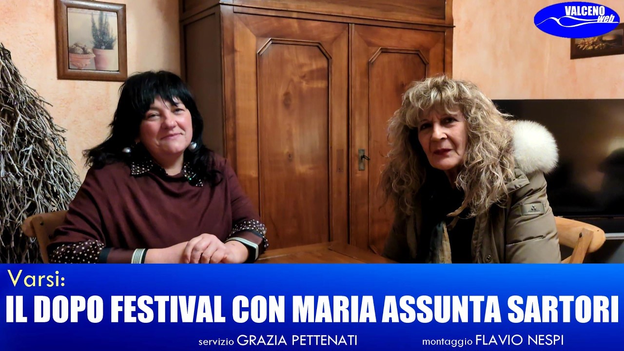 Varsi: IL DOPO FESTIVAL CON MARIA ASSUNTA SARTORI