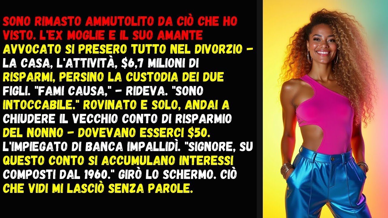 Mia moglie mi ha portato via tutto. Ma non sapeva di un conto.