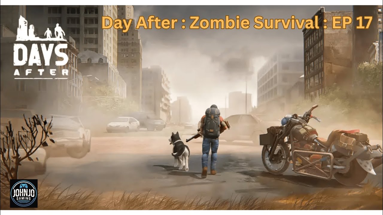 Day After : Zombie Survival: EP 17