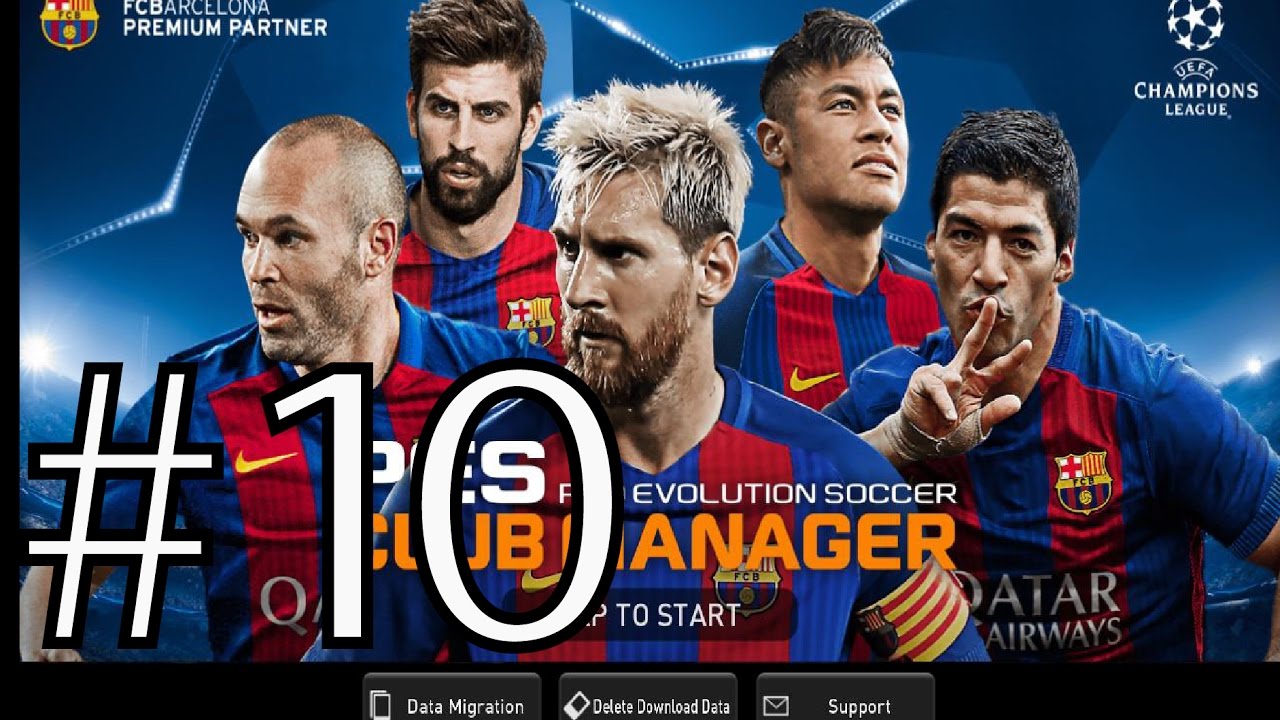 PES CLUB MANAGER 2017 Part 10  ► Gameplay IOS & Android