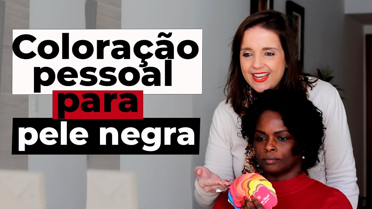 COLORAÇÃO PESSOAL PARA PELE NEGRA