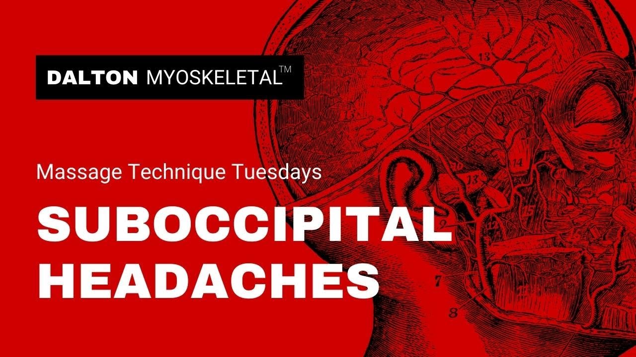 Relieving Suboccipital Headaches with Trigger Point Therapy with Erik Dalton