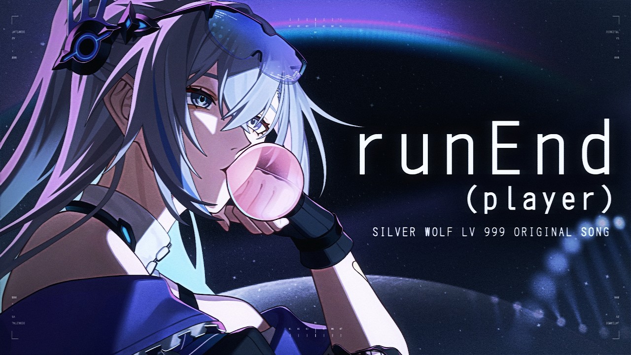 SILVER WOLF LV.999 SONG &mdash; 