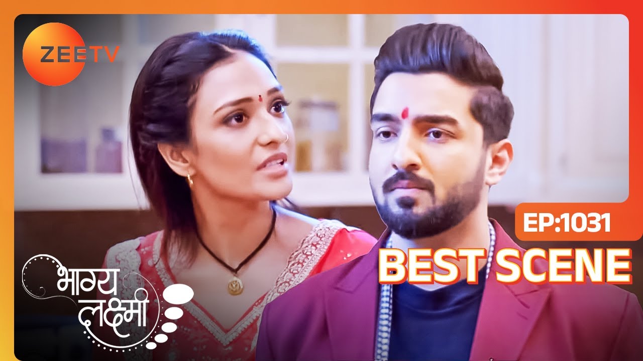 Rishi को खानी है Lakshmi के हाथ की Puran Poli | Bhagya Lakshmi | Ep - 1031 | Best Scene | Zee TV