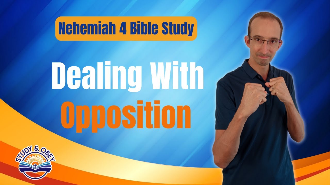 Nehemiah 4 Bible Study - Enemies Try To Stop Work On The Wall