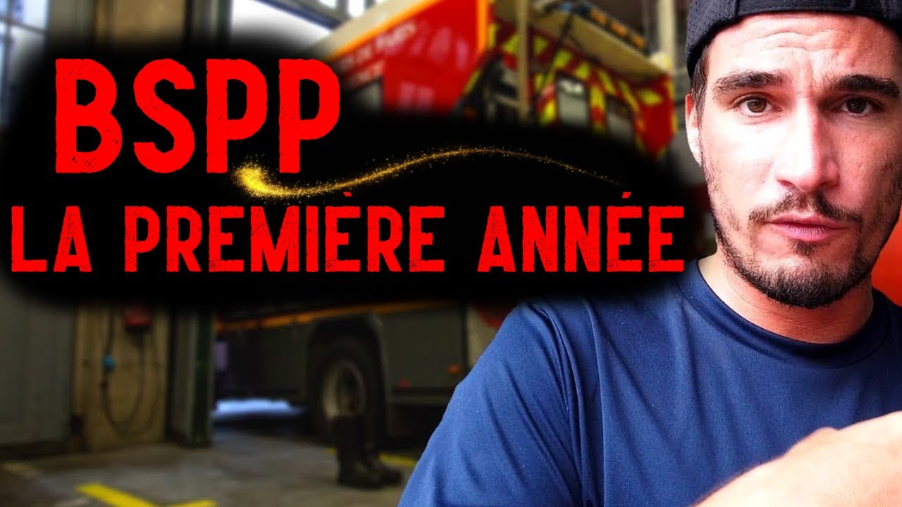 Recrutement BSPP : La PREMIÈRE année Chez Les Pompiers De Paris