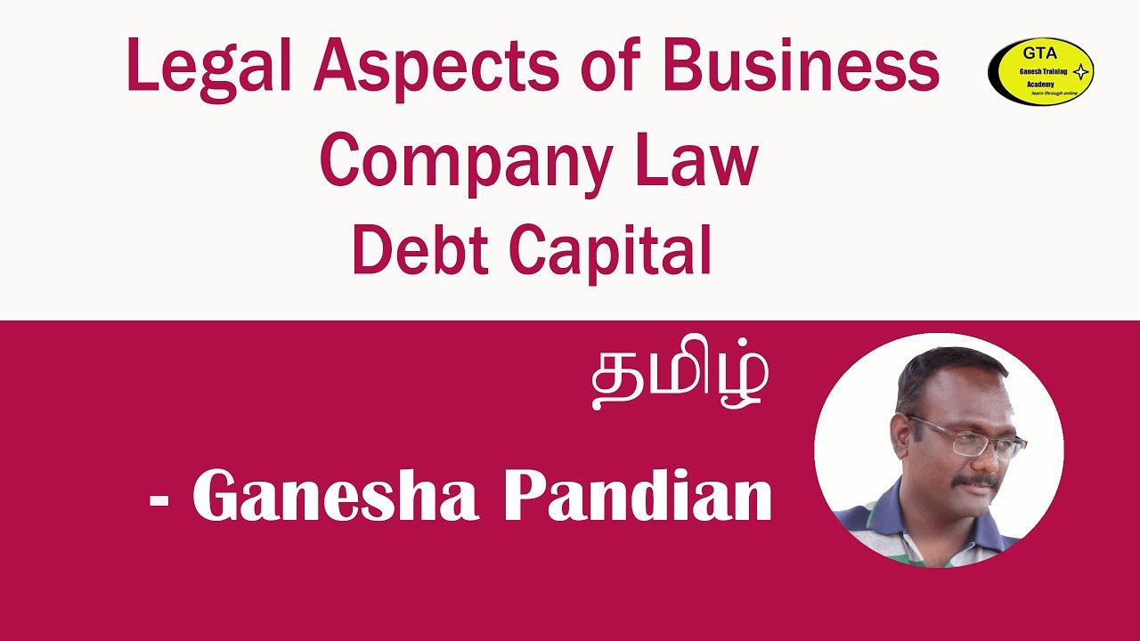 Company Law  - Debt capital (Tamil)