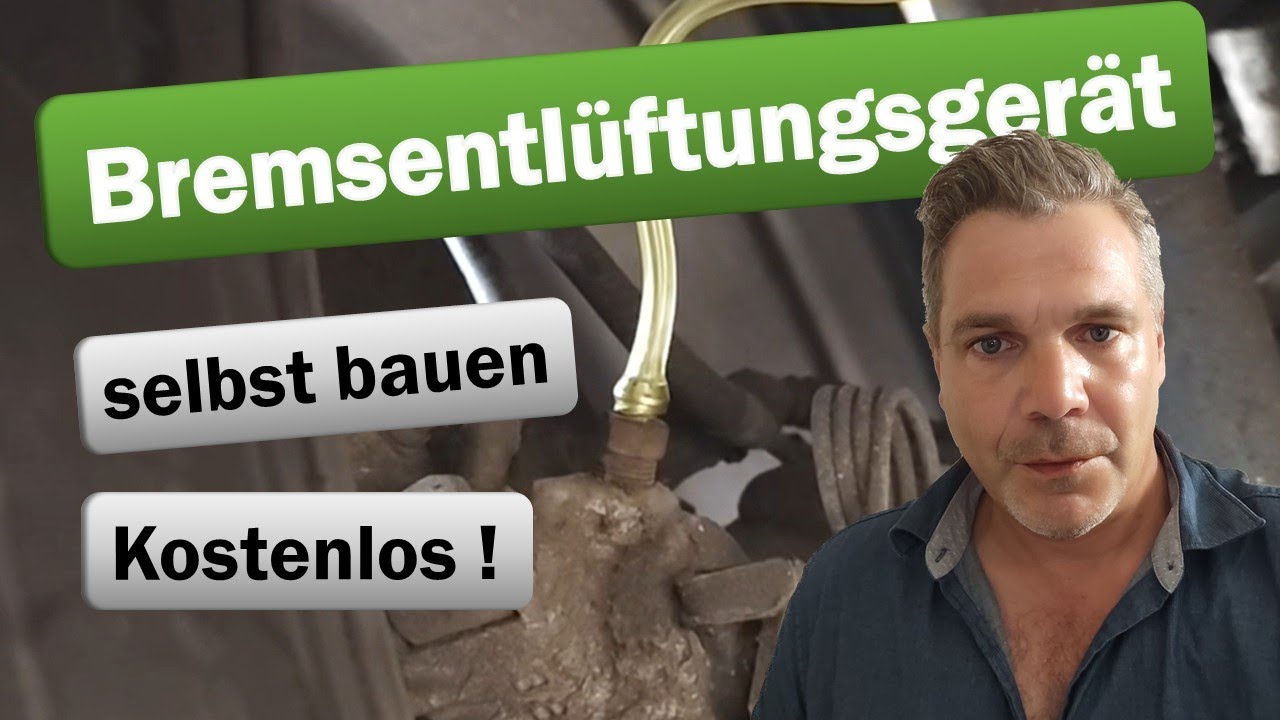 Bremsen entlüften OHNE zweite Person | DIY Entlüftungsgerät selbst bauen - kostenlos!