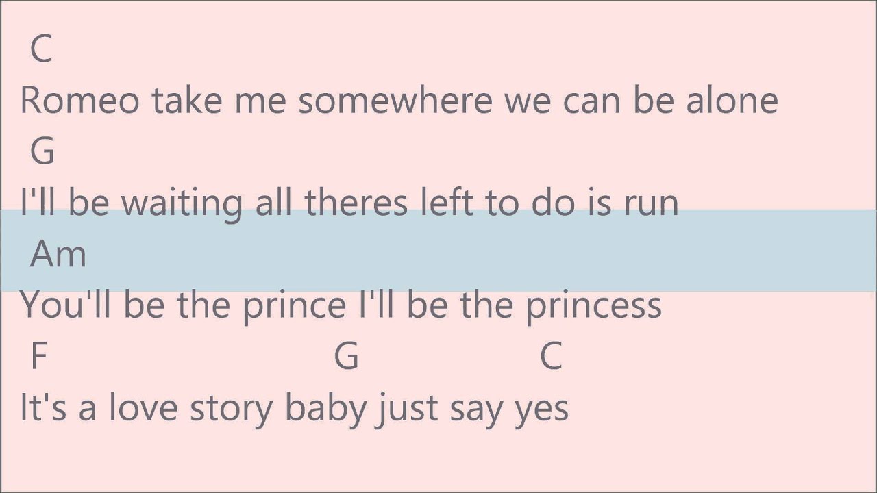 Love Story - Taylor Swift w/ Guitar Chords