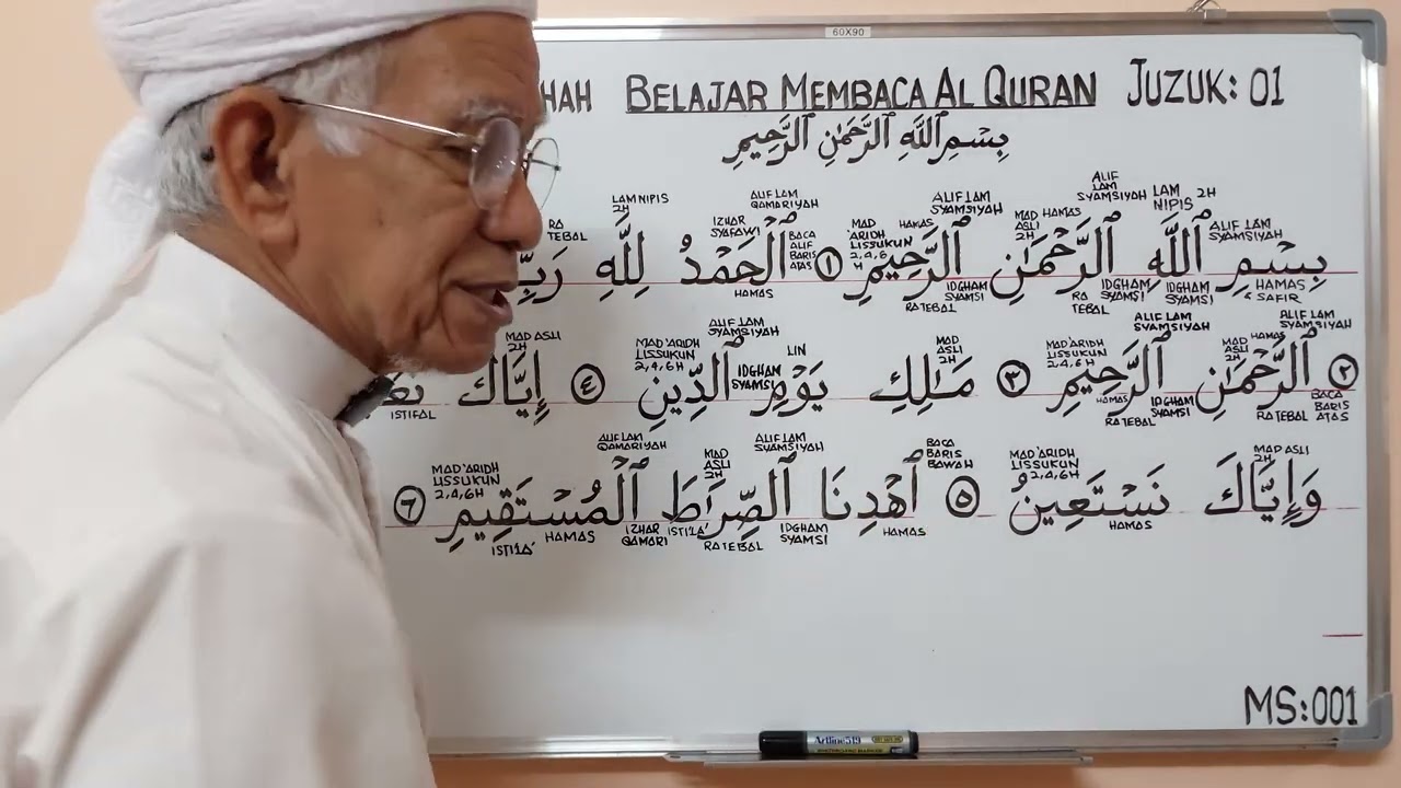AYAT 1 - 7: S1. AL FATIHAH, JUZUK 1 - BELAJAR MEMBACA AL QURAN SIRI: 001 @syedzainudinsyedmokhtar