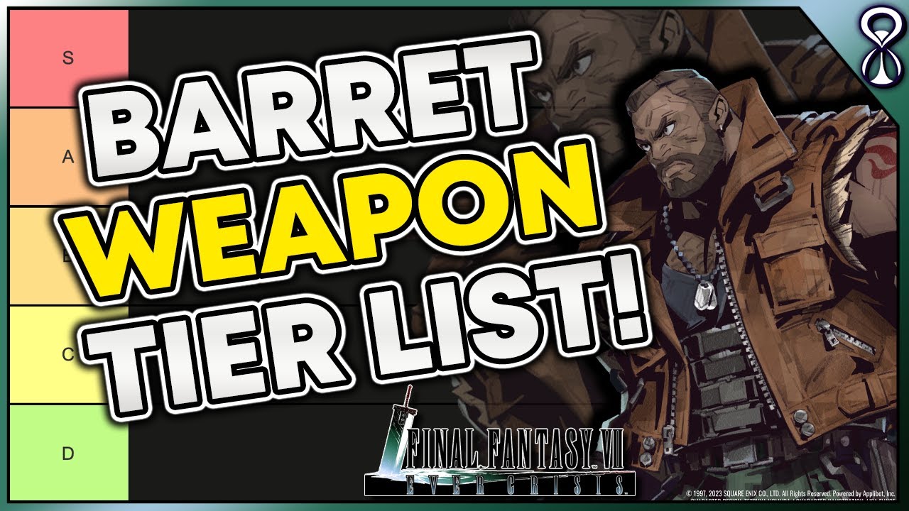 BEST BARRET WEAPONS! - Final Fantasy 7 Ever Crisis