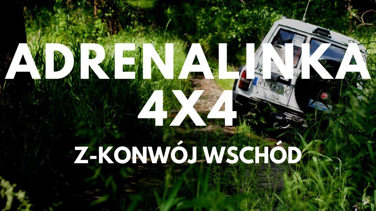 Z-Konwój Wschód 2020 Adrenalinka.pl