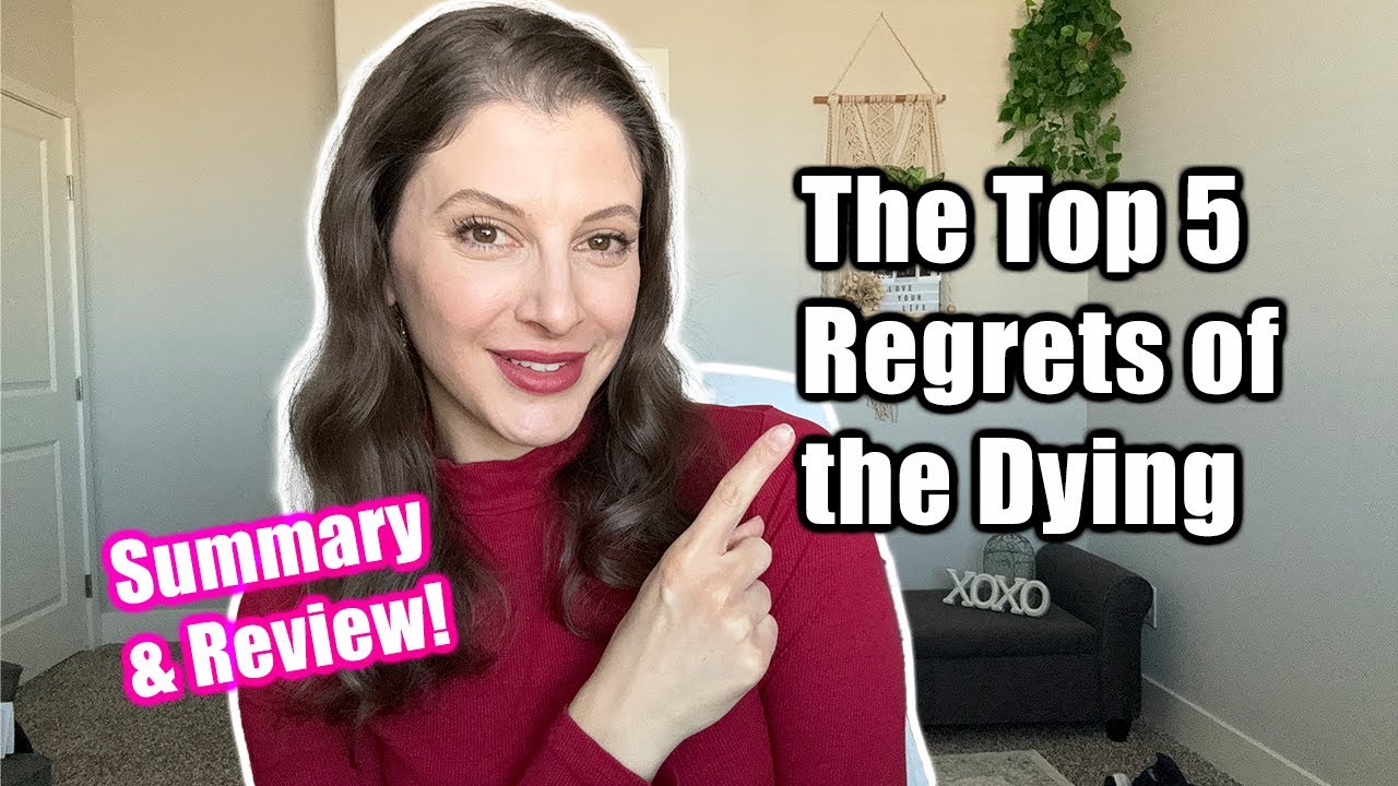 The Top 5 Regrets of the Dying, by Bronnie Ware // A brief summary & my honest review ❤️