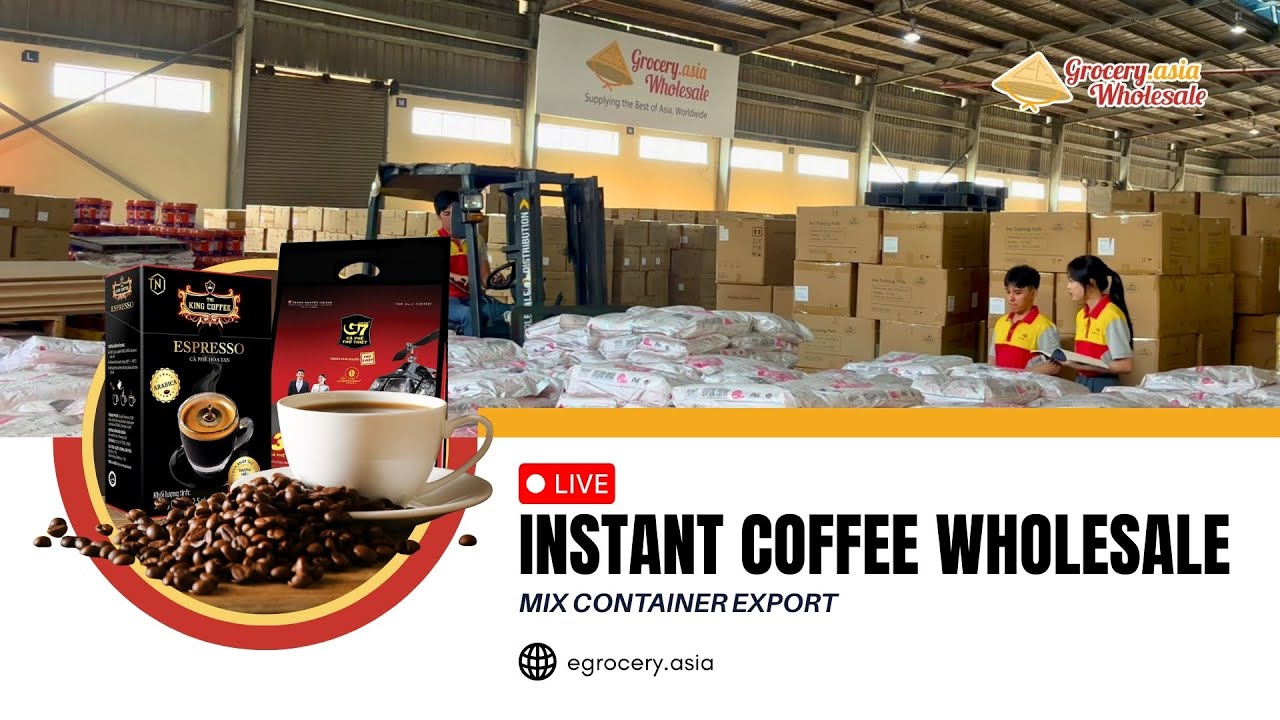 Vietnam Coffee Wholesale Mix Container Trung Nguyên & King Coffee | Asia Grocery Co., Ltd Livestream