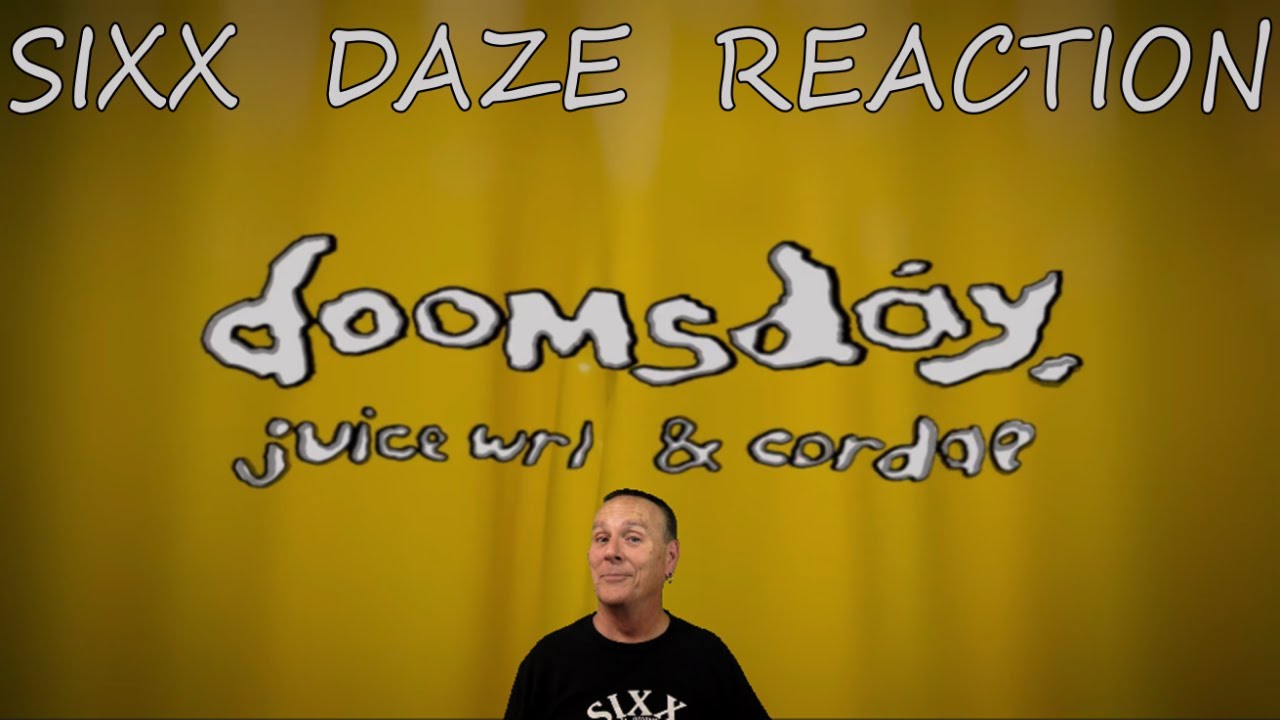 Juice WRLD & Cordae: Doomsday Sixx Daze Reaction