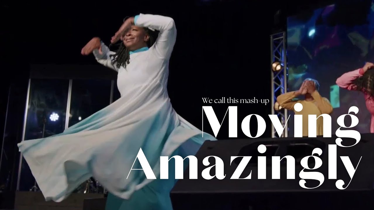 Mash-up: Moving Forward and So Amazing