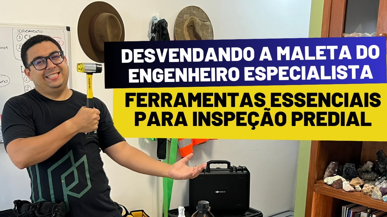 DESVENDANDO A MALETA DO ENGENHEIRO ESPECIALISTA: FERRAMENTAS ESSENCIAIS PARA INSPEÇÃO PREDIAL