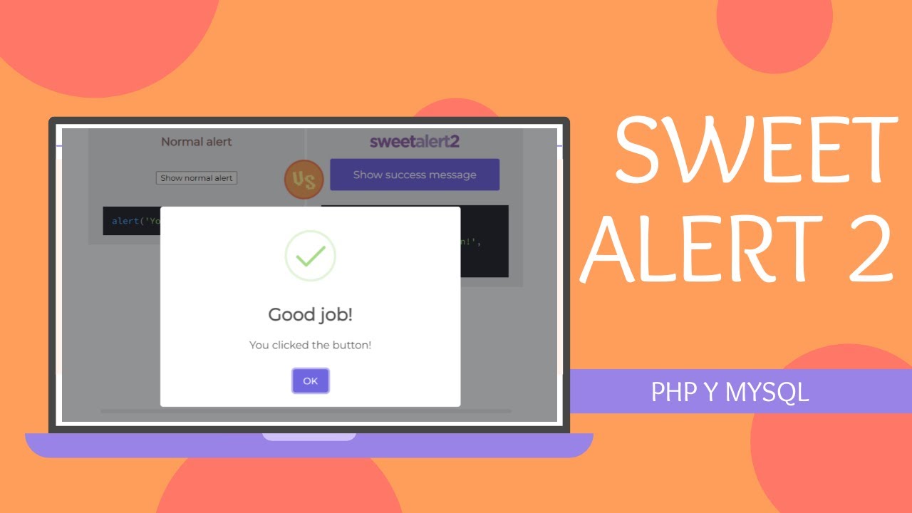 40 - Como usar SWEET ALERT 2 en nuestro proyecto SUPER facil con BASE DE DATOS con (💻 PHP y MYSQL 💻)