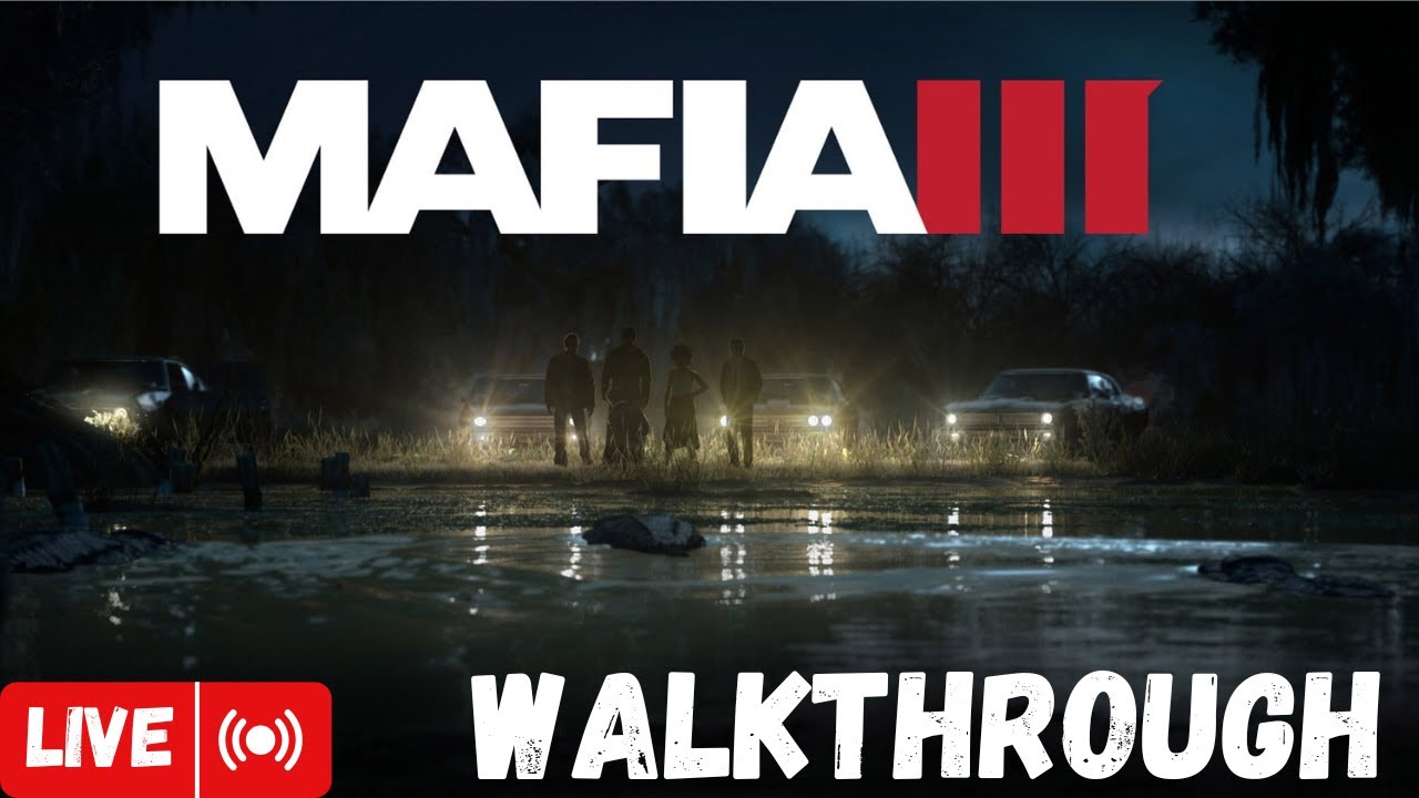 Mafia 3 Definitive Edition | PC Gameplay Walkthrough Part 1