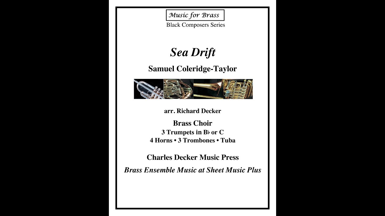 Sea Drift by Coleridge Taylor arr. Brass Choir #BlackComposer #BrassEnsemble
