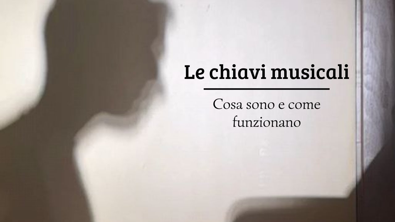 PROPRIO LE BASI  - Le chiavi musicali