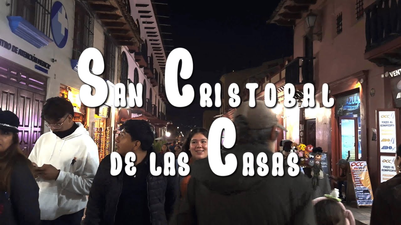 Guia de como visitar San Cristobal de las casas hecha por un local