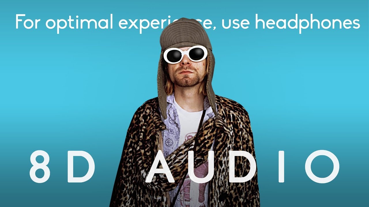 Nirvana - Drain You  |  8D Audio/Lyrics *multidirectional*