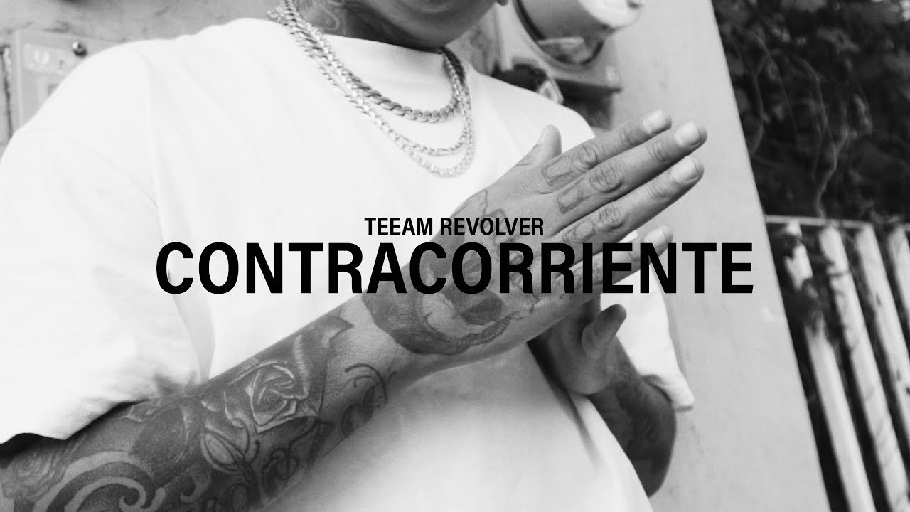 Teeam Revolver - Contracorriente (Video Oficial)