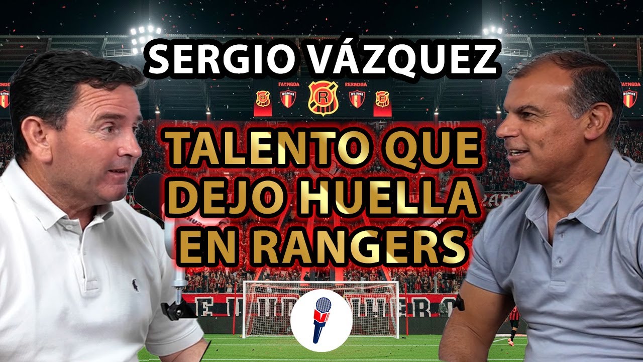 SERGIO VAZQUEZ Y SU AMOR POR RANGERS