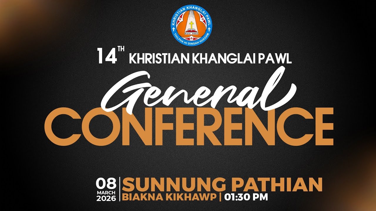 PATHIANNI SÛNNUNG KIKHAWP (March 8, 2026) 01:30 PM