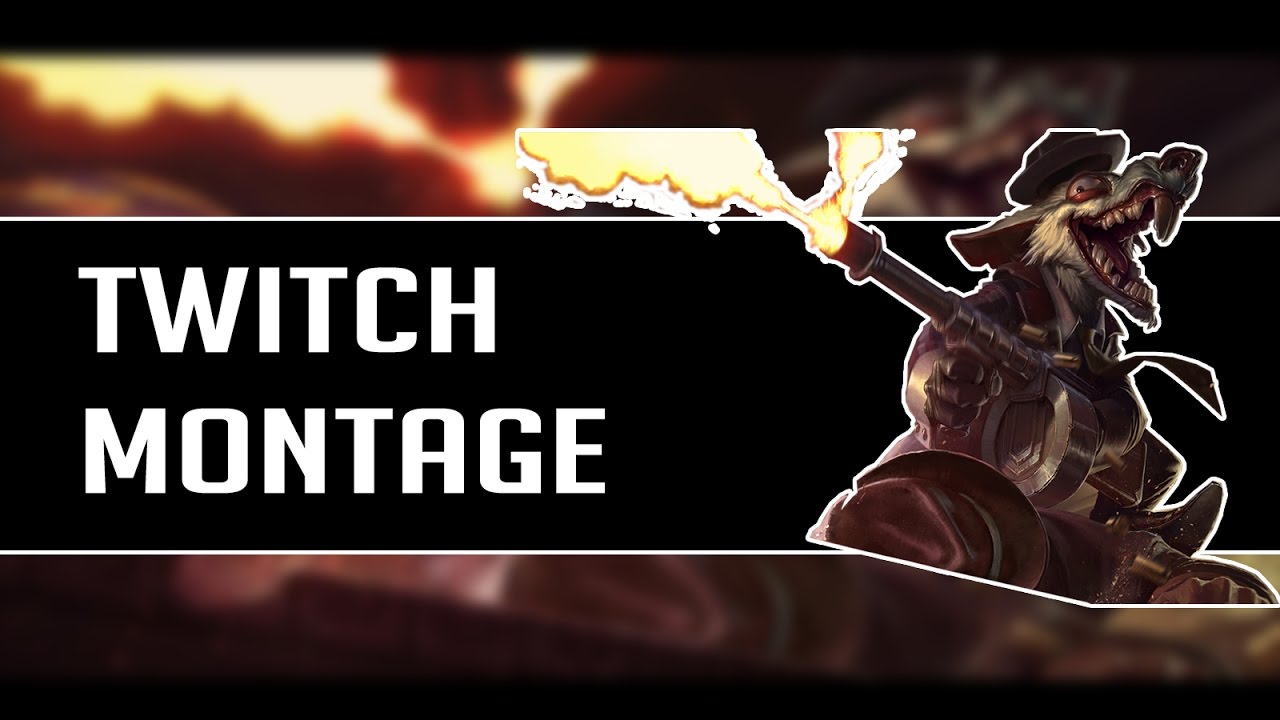 Twitch Montage 