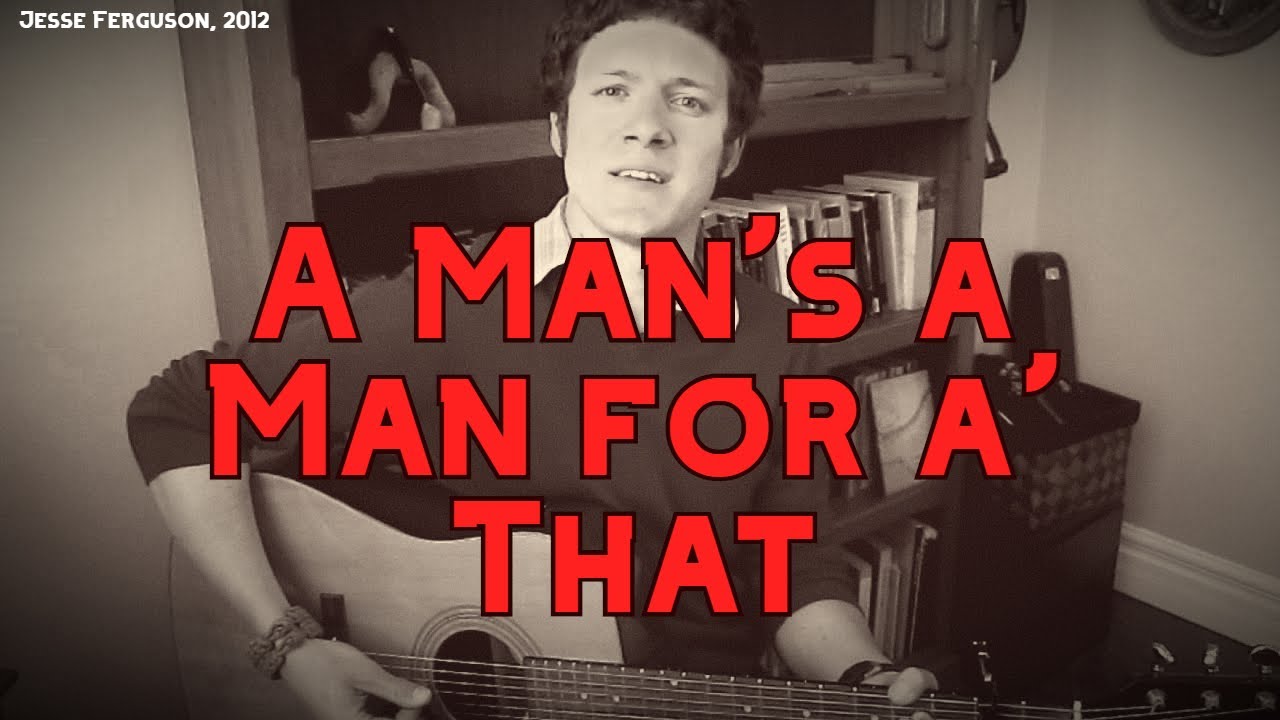 A Man's a Man for a' That