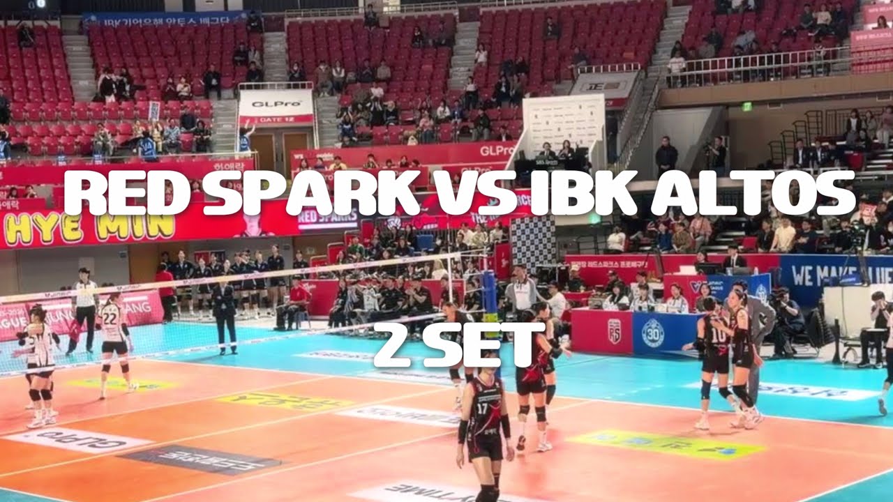 SET 2 | RED SPARK VS IBK ALTO