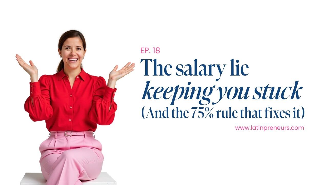 EP. 018 (EN) - The salary lie keeping you stuck (and the 75% rule that fixes it)