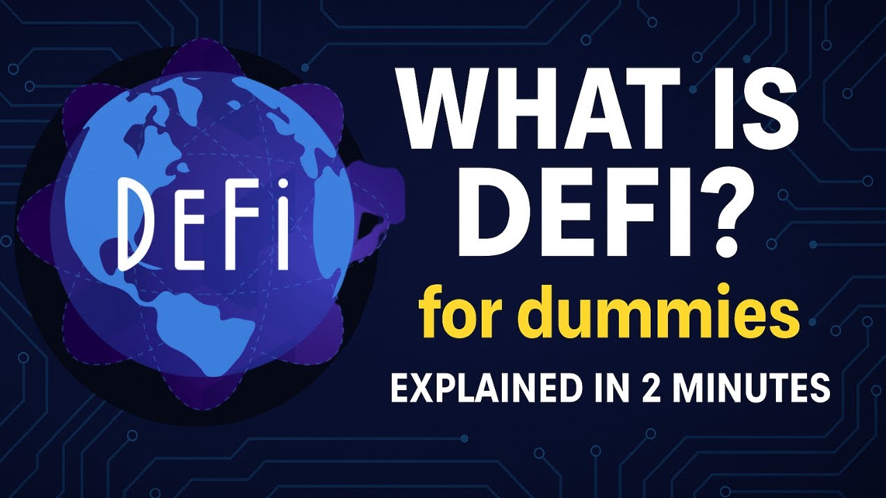 DeFi Explained for Dummies in 2 Minutes
