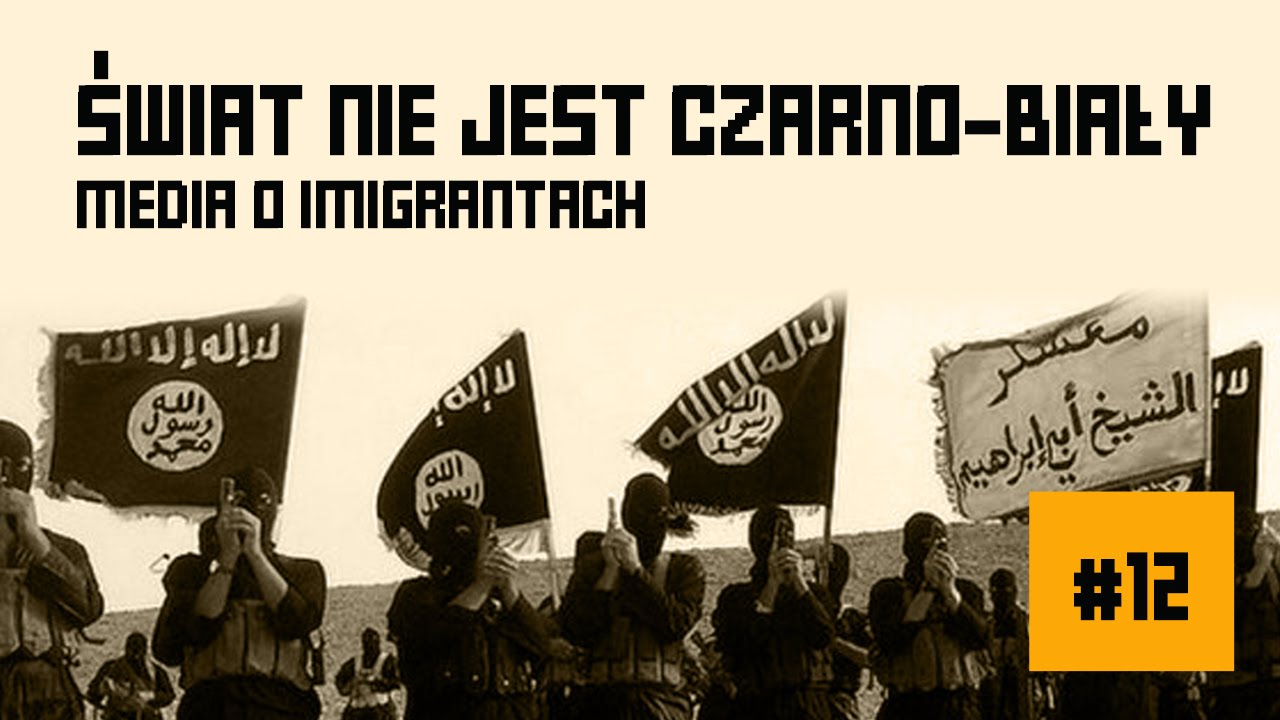 ŚWIAT NIE JEST CZARNO-BIAŁY! Media o imigrantach | GAD MODE #12