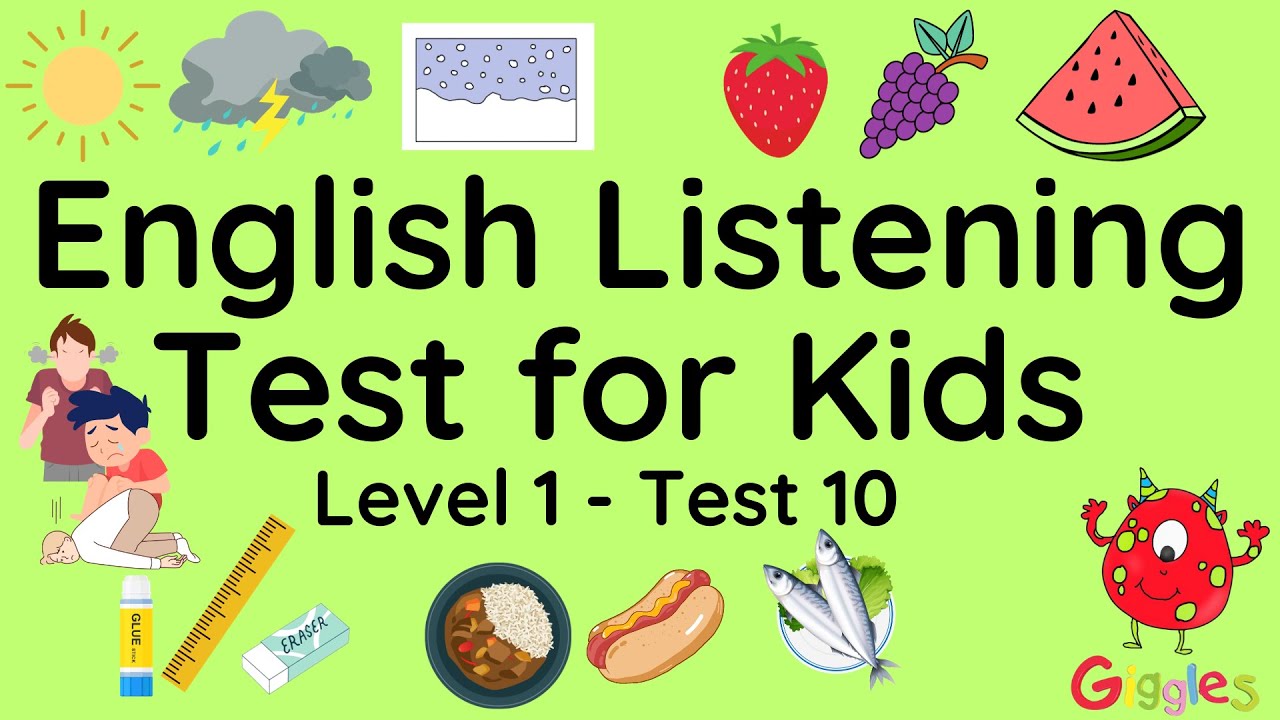 ESL - English Listening Test for Kids -  Level One - Test 10