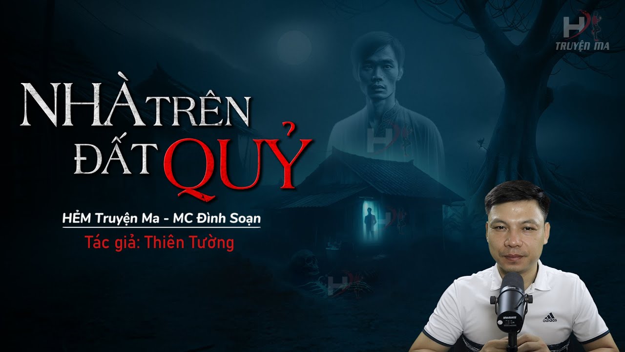 Đọc Truyện Ma: Nhà Trên Đất Quỷ - XÂY NHÀ PHẠM PHONG THỦY Trả Giá Bằng Mạng Của Gia Đình