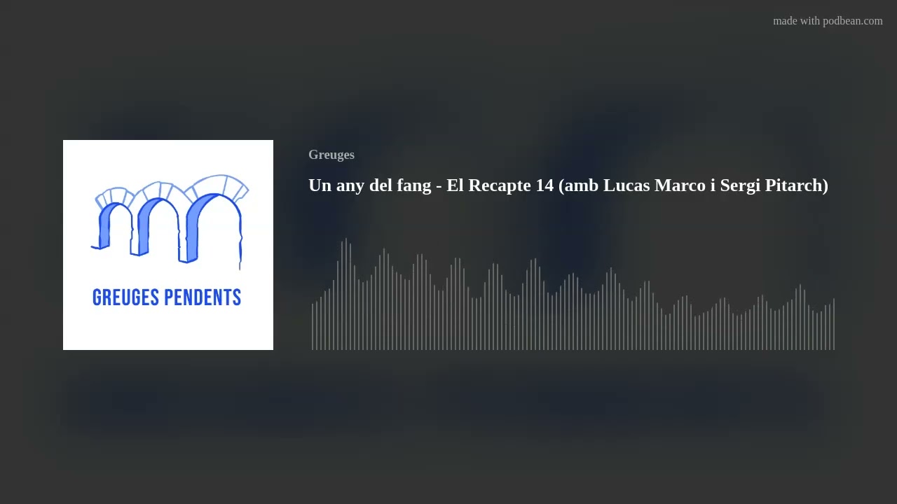 Un any del fang - El Recapte 14 (amb Lucas Marco i Sergi Pitarch)