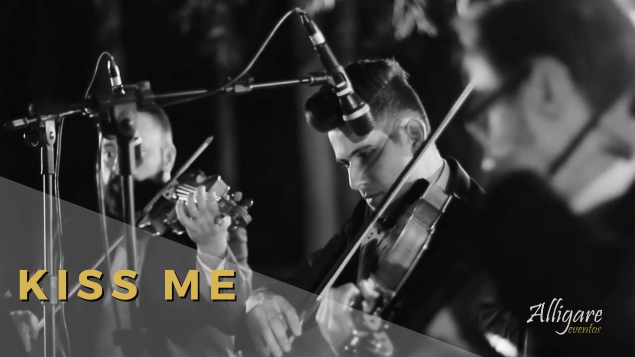 Kiss me | Sixpence None The Richer |  Instrumental Quarteto de cordas e Piano