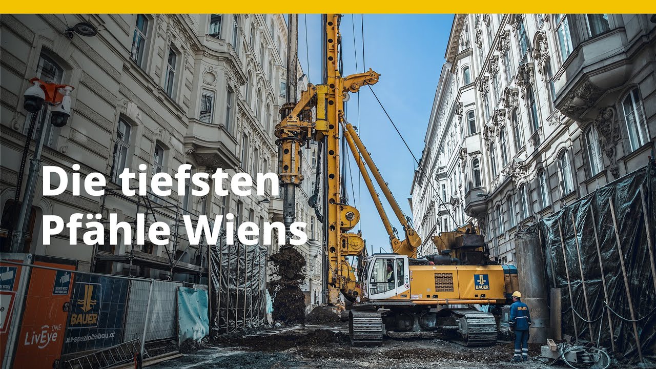 BAUER Spezialtiefbau GmbH – U2xU5 | Die tiefsten Pfähle Wiens