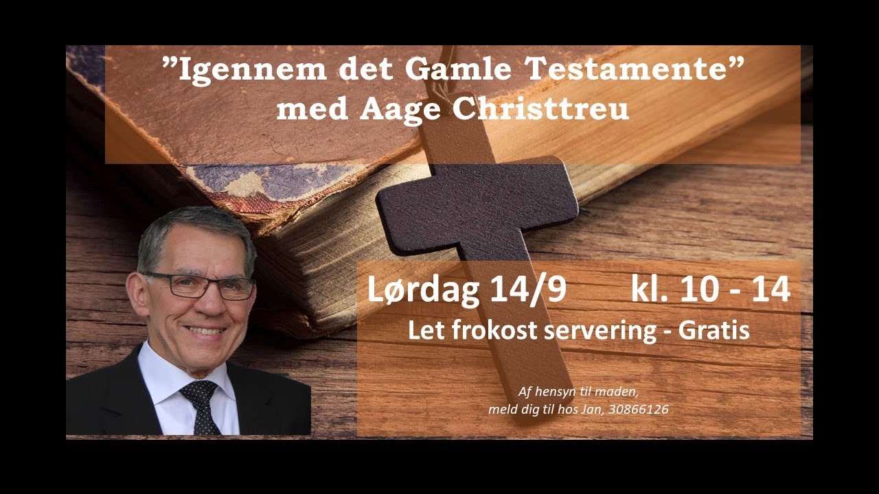 Igennem det Gamle Testamente med Aage Christtreu (1)