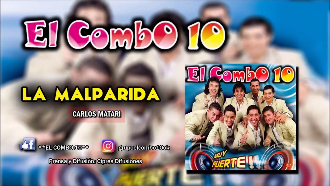LA MALPARIDA | EL COMBO 10