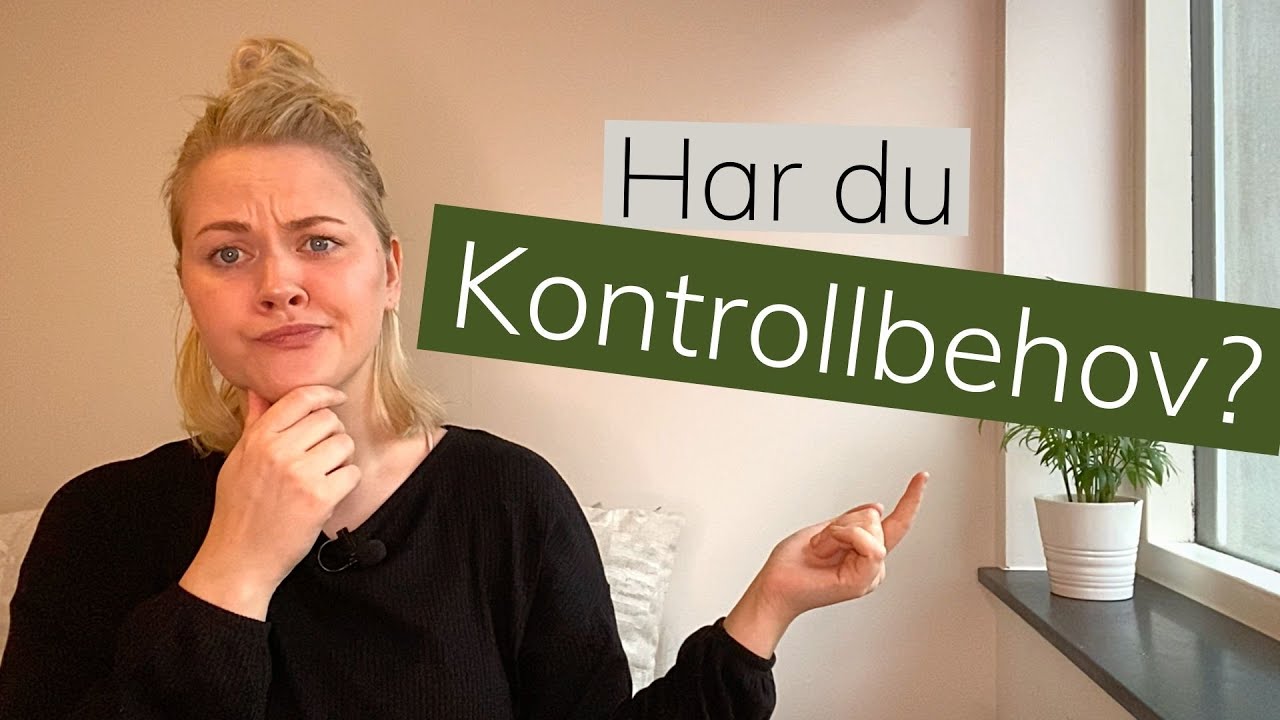 Har du kontrollbehov? / Landins Terapi